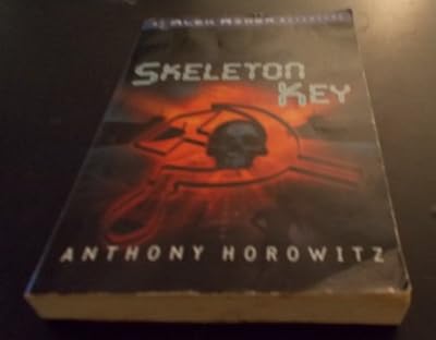 Skeleton Key: An Alex Rider Adventure