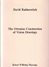 David Rabinowitch: The Ottonian construction of vision drawings