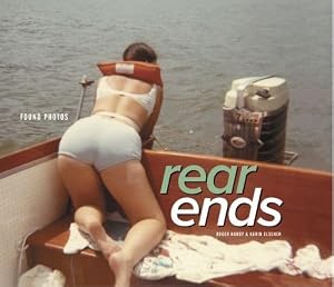 Rear Ends: Found Photos by Roger Handy