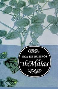 The Maias (Aspects of Portugal) by Eca De Queiros