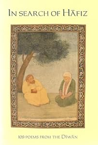 In search of Hāfiz by translated with a historical introduction AJ Alston