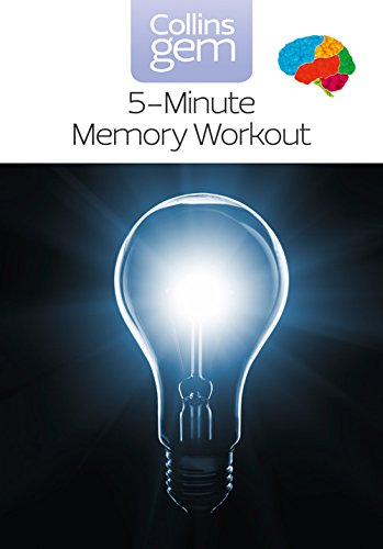 5-Minute Memory Workout (Collins Gem): Train your brain by Sean Callery