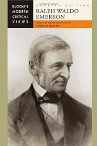 Ralph Waldo Emerson (Bloom's Modern Critical Views)