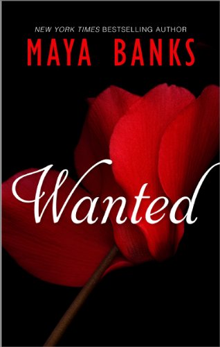 Wanted by Maya Banks