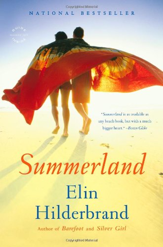 Summerland: A Novel by Elin Hilderbrand