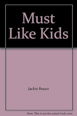 Must like kids