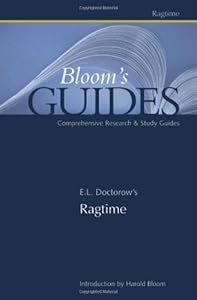 E.L. Doctorow's Ragtime (Bloom's Guides)