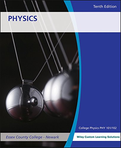 Physics 10E for Essex County College with WileyPLUS Blackboard Card Set by John D. Cutnell