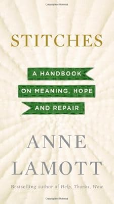Stitches: A Handbook on Meaning, Hope and Repair