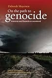 Deborah Mayersen, "On the Path to Genocide: Armenia and Rwanda Reexamined" (Berghahn Books, 2014)