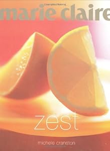 Marie Claire' Zest by Michele Cranston