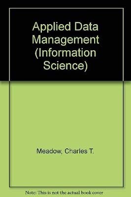 Applied data management (Information sciences series)