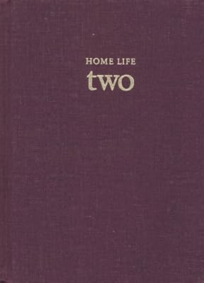 Home Life Two (Volume 2)