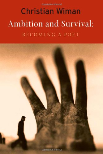 Ambition and survival by Christian Wiman