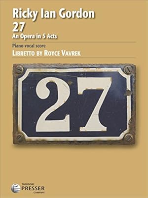 27: An Opera in Five Acts