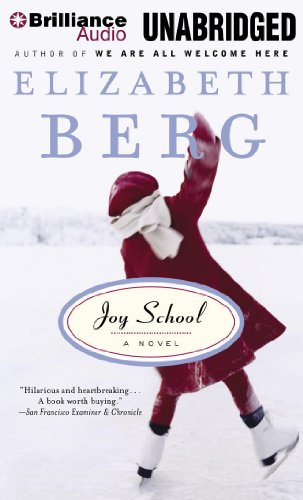Joy School by Elizabeth Berg