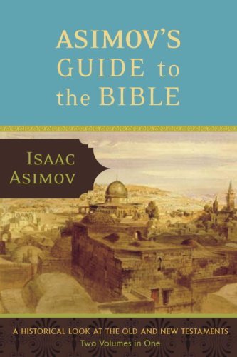 By Isaac Asimov - Asimov's Guide to the Bible (Avenel 1981 Ed) (3/14/93) by Isaac Asimov