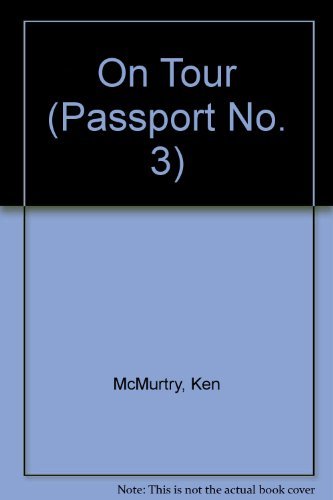 ON TOUR (Passport No. 3) by R.A. Montgomery
