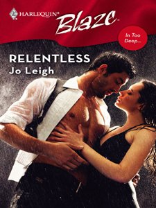 Relentless (Harlequin Blaze)