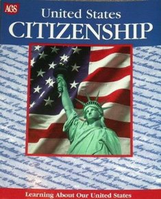 AGS LEARNING ABOUT OUR UNITED STATES UNITED STATES CITIZENSHIP