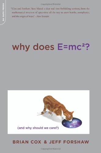 Why Does E=mc2? by Brian Cox