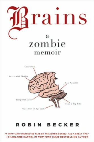 Brains: A Zombie Memoir by Richard Matheson