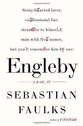 Engleby: A Novel by Sebastian Faulks