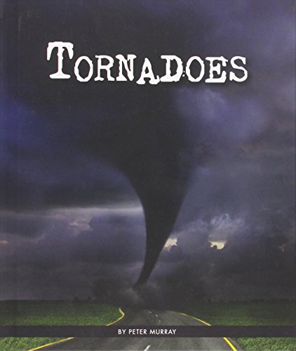 Tornadoes by Peter Murray