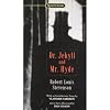 Dr Jekyll and Mr Hyde [Signet Classic]