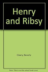Henry and Ribsy