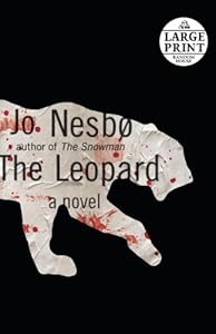 The Leopard: A Harry Hole Novel by Jo Nesbo  ,