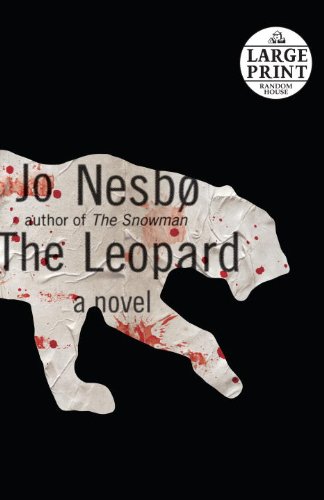 The Leopard: A Harry Hole Novel by Jo Nesbo  ,
