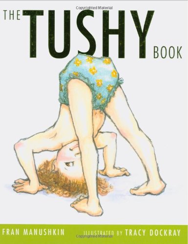The Tushy Book by Fran Manushkin