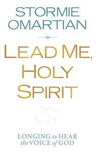 Lead Me, Holy Spirit: Longing to Hear the Voice of God
