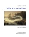Mille Et Une Fadaises: Contes À Dormir De Bout