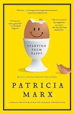 Starting from Happy: A Novel