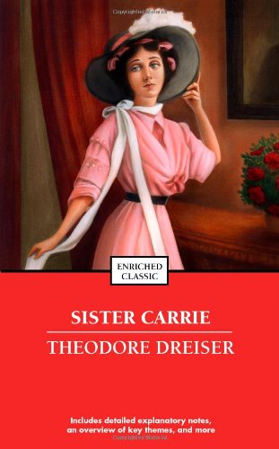 Sister Carrie by Theodore Dreiser