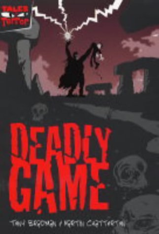 Deadly Game by Tony Bradman