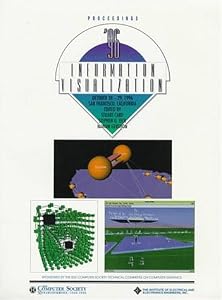 IEEE Symposium on Information Visualization'96: Proceedings : October 28-29, 1996 San Francisco, California by Stuart Card