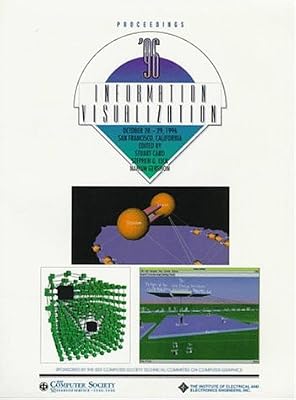 IEEE Symposium on Information Visualization'96: Proceedings : October 28-29, 1996 San Francisco, California