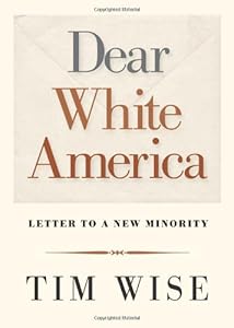 Dear White America: Letter to a New Minority