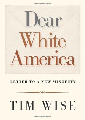 Dear White America: Letter to a New Minority