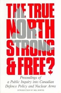 True North Strong and Free?