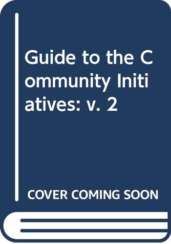 Guide to the Community initiatives, 1994-99 by European Commission