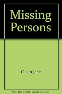Missing persons by Jack Olsen