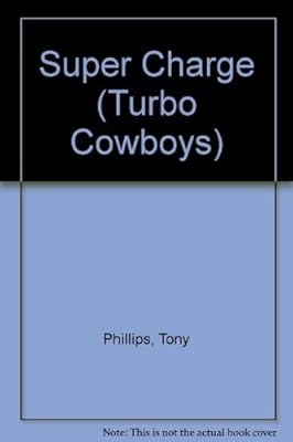 SUPER CHARGE #5 (Turbo Cowboys)