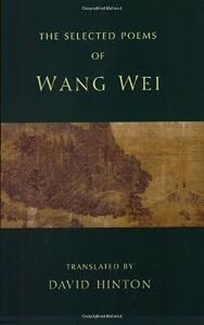 The Selected Poems of Wang Wei