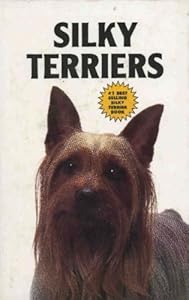 Silky Terriers (Kw Dog Breed Library)