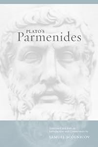 Plato's Parmenides (Joan Palevsky Imprint in Classical Literature) by Samuel Scolnicov