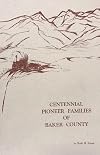 Centennial pioneer families of Baker County